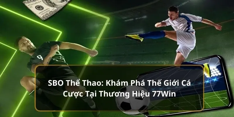 SBO thể thao 77win