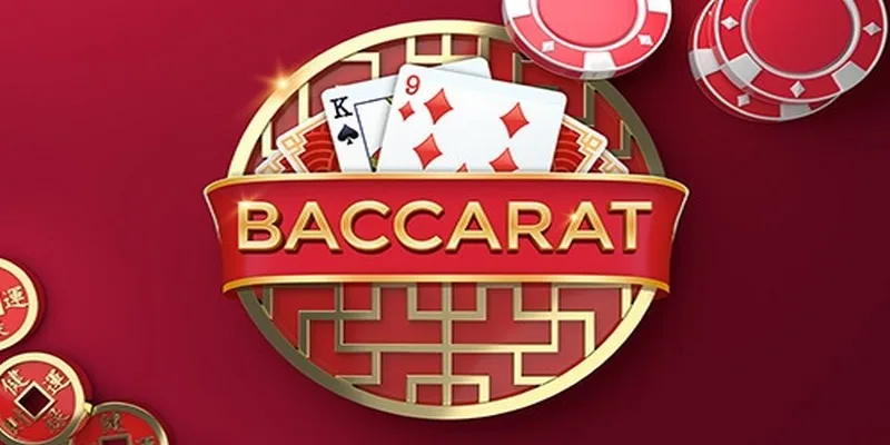 Tham gia chơi Baccarat